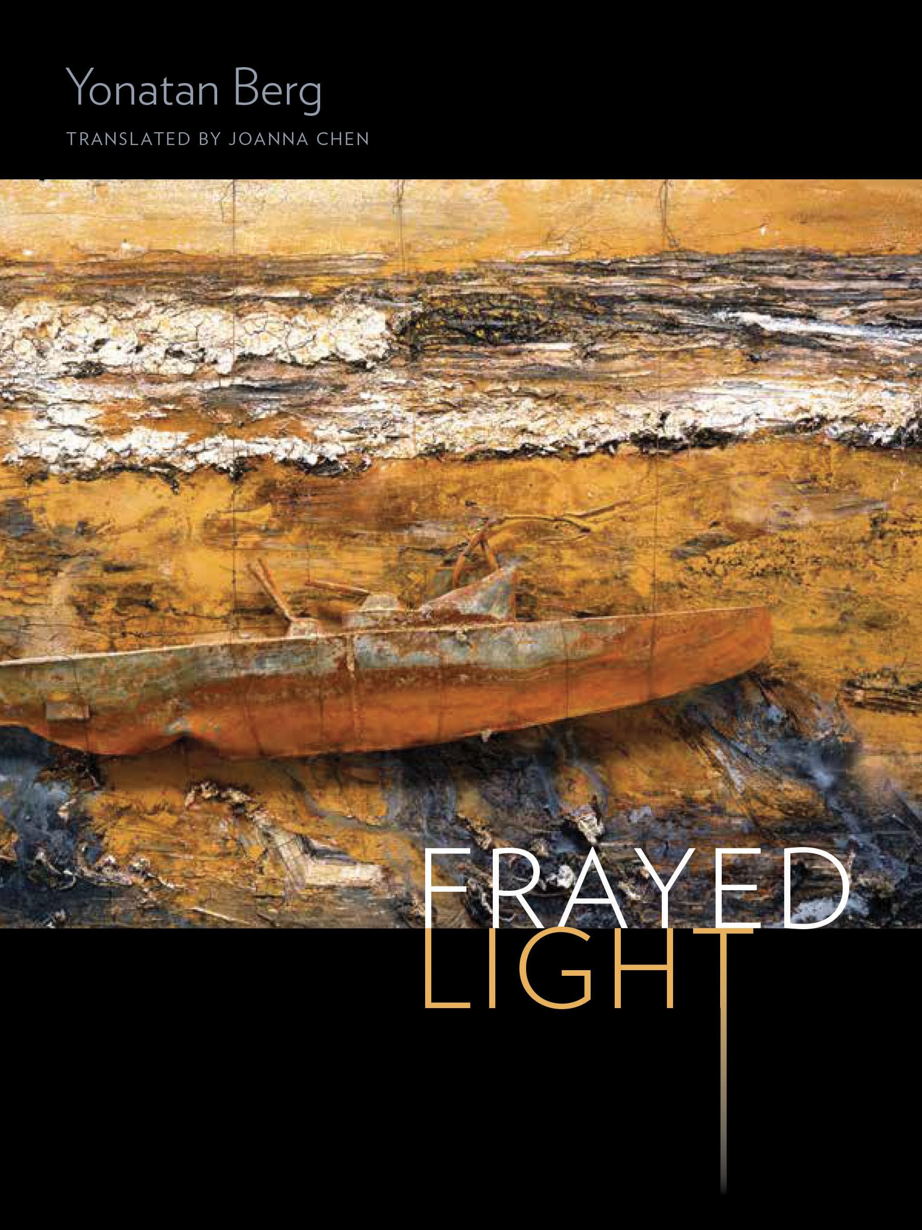 Frayed Light (Wesleyan Poetry) Poetry