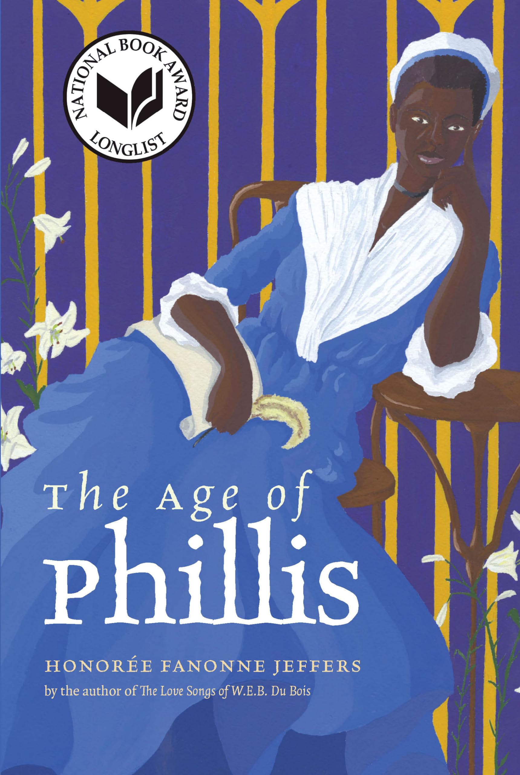 The Age of Phillis (Wesleyan Poetry) Social Sciences
