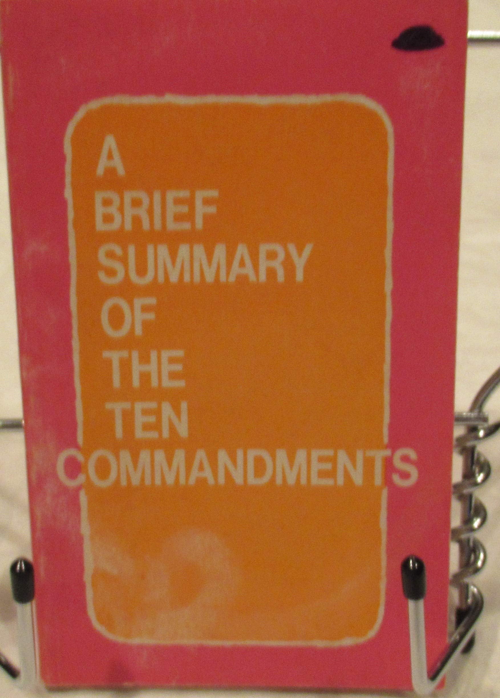Brief Summary of the Ten Commandments Books