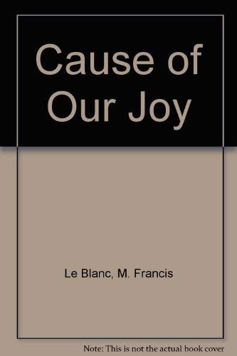 Cause of Our Joy Books