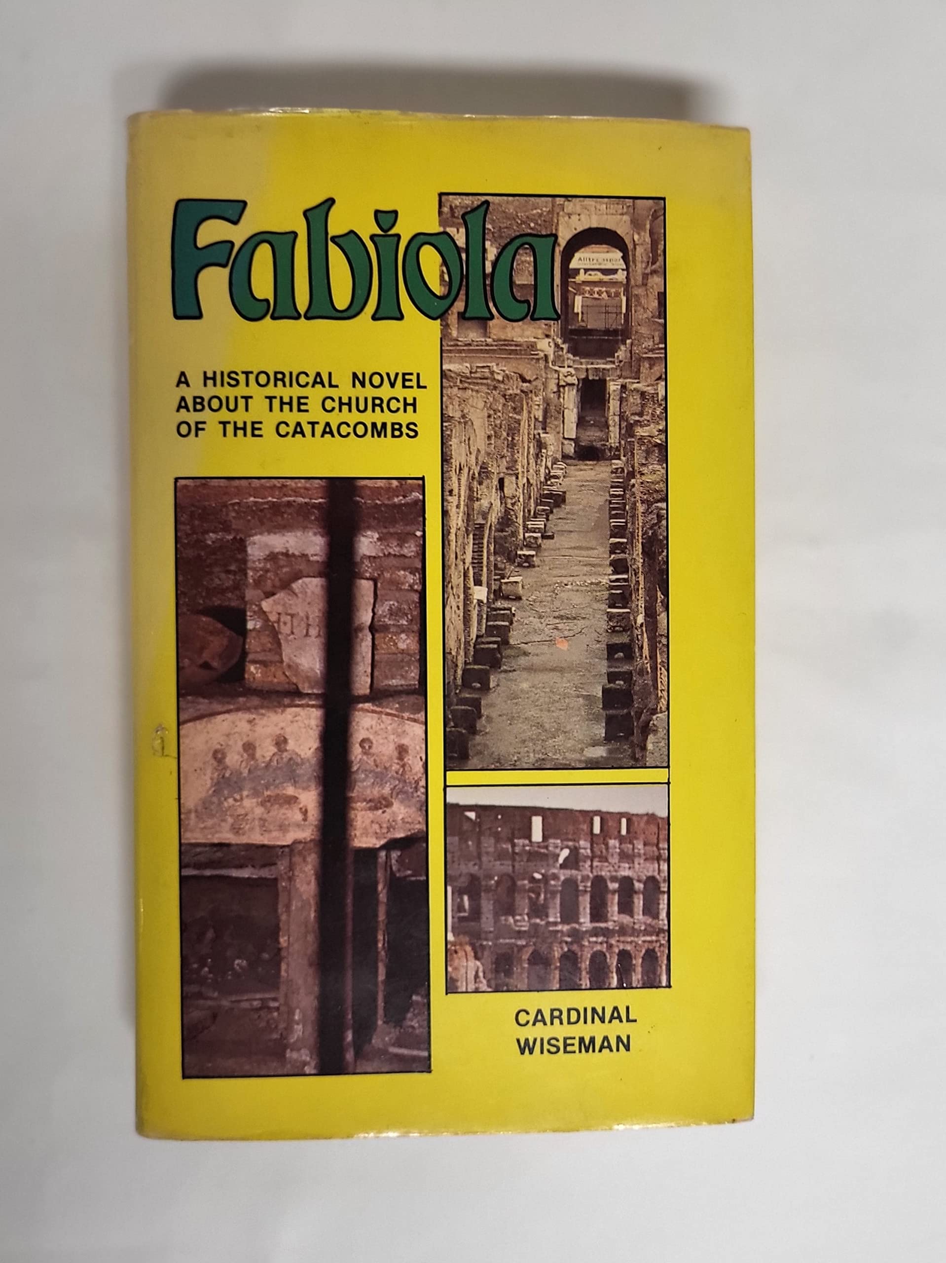 Fabiola or the Church of the Catacombs Religion & Esotericism