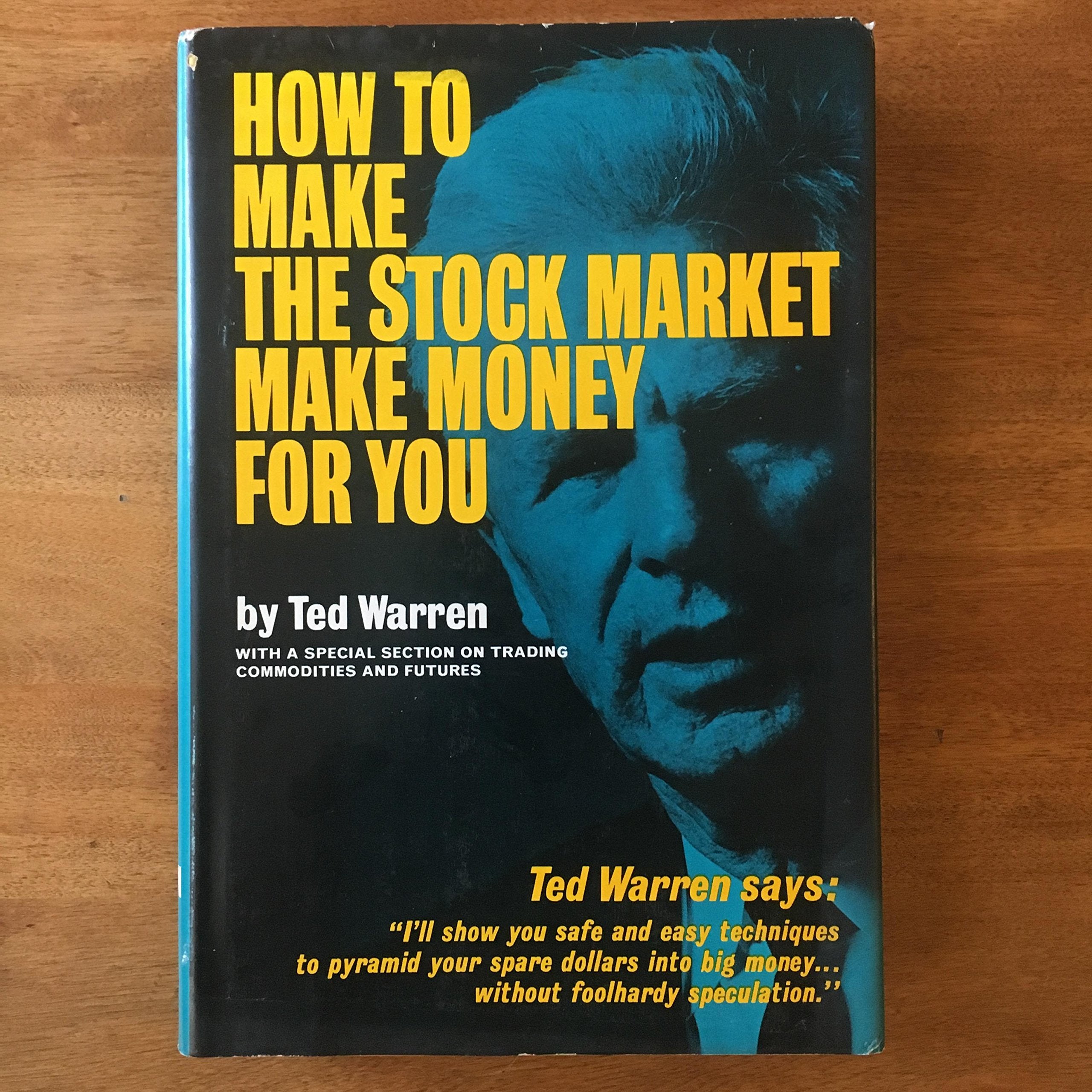 How to Make the Stock Market Make Money for You. book