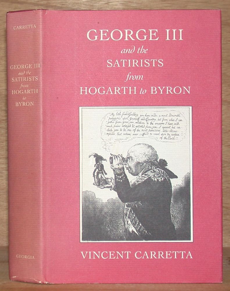George III and the Satirists from Hogarth to Byron Contemporary literature