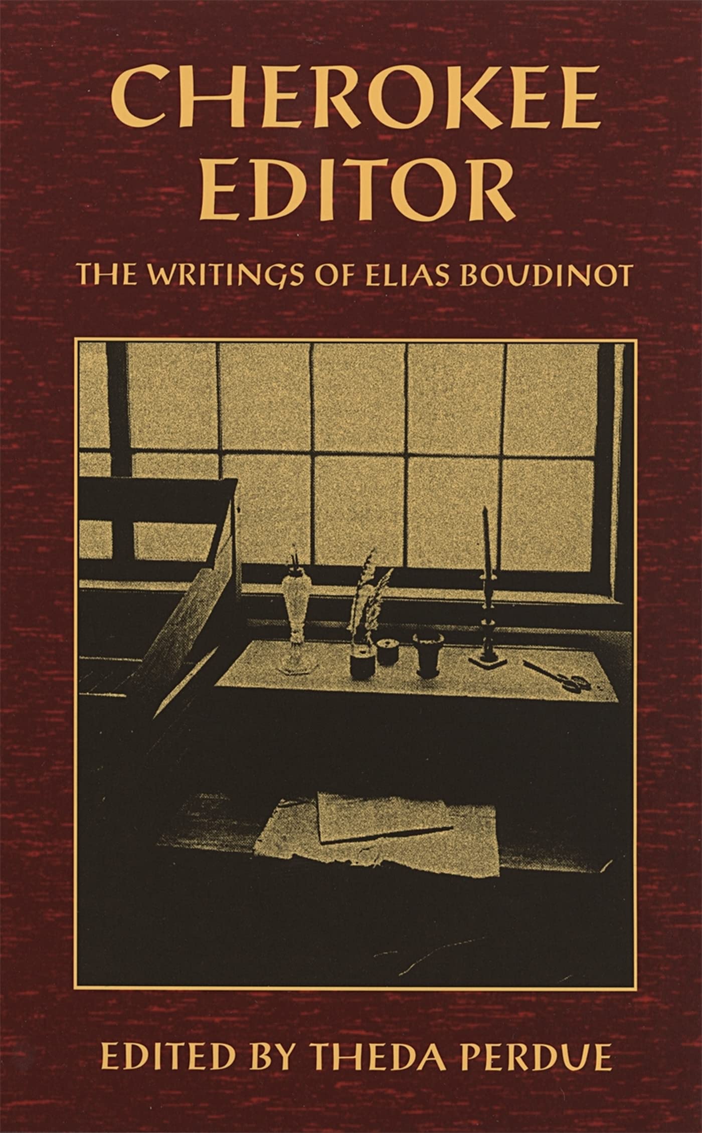Cherokee Editor: The Writings of Elias Boudinot (Brown Thrasher Books) Art & Literature