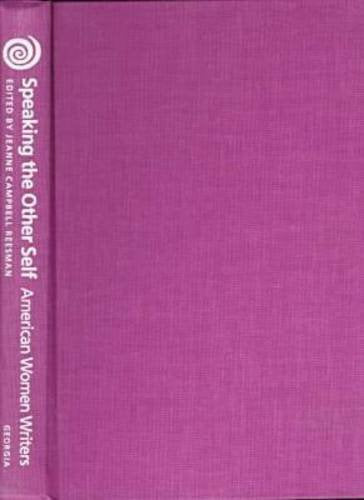 Speaking the Other Self: American Women Writers Books