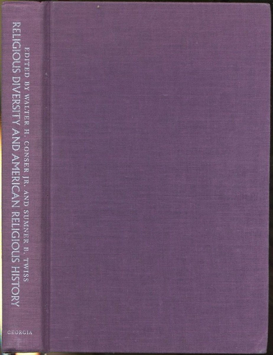 Religious Diversity and American Religious History: Studies in Traditions and Cultures Philosophy