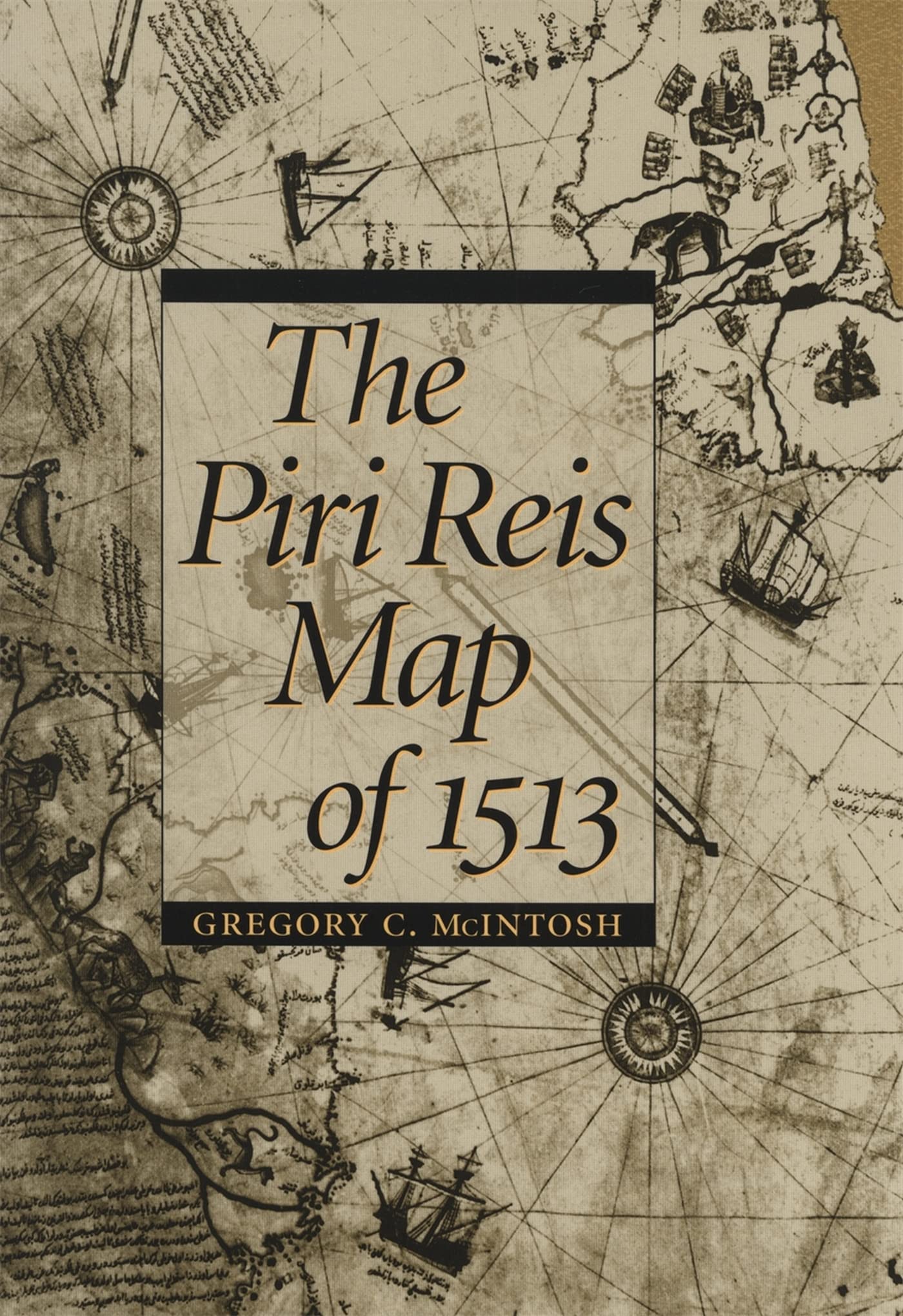 The Piri Reis Map of 1513 Geology & Geography