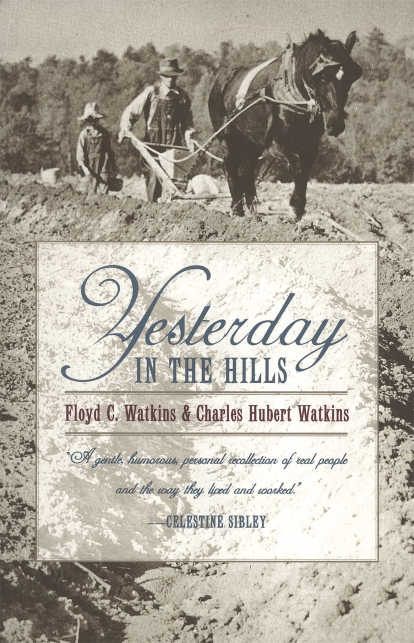 Yesterday in the Hills (Brown Thrasher Books) Social Sciences