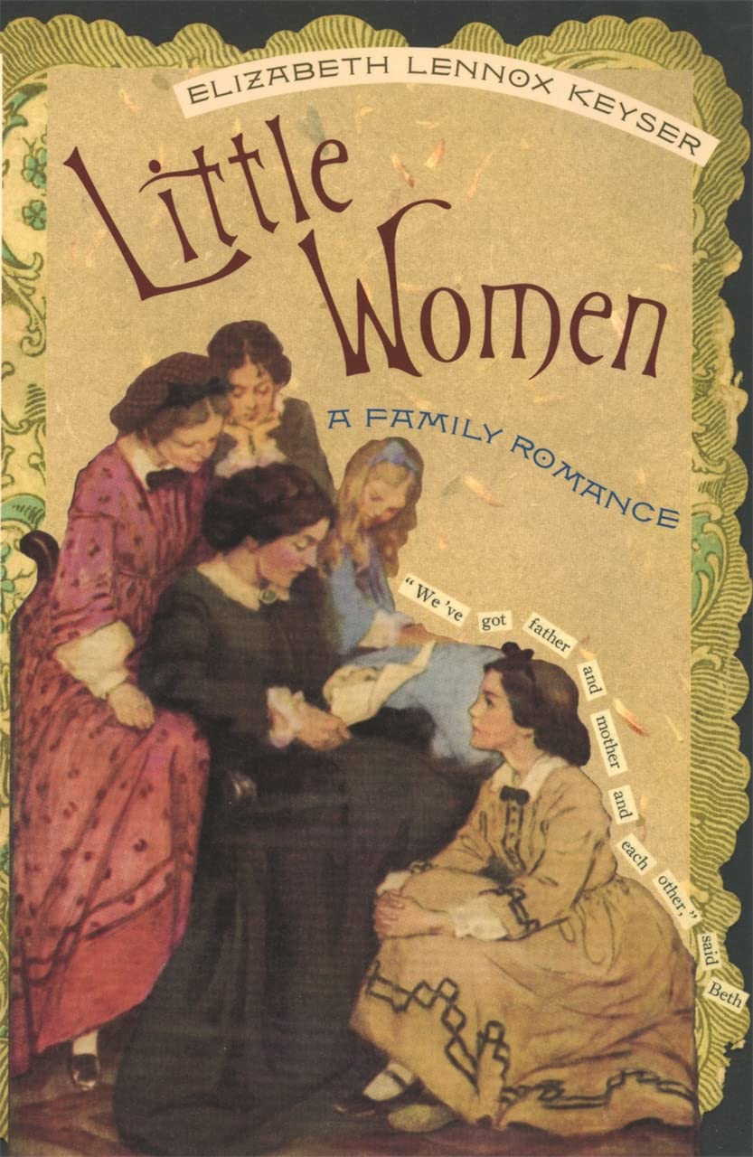 Little Women: A Family Romance Social Sciences