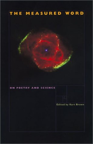 The Measured Word: On Poetry and Science Social Sciences