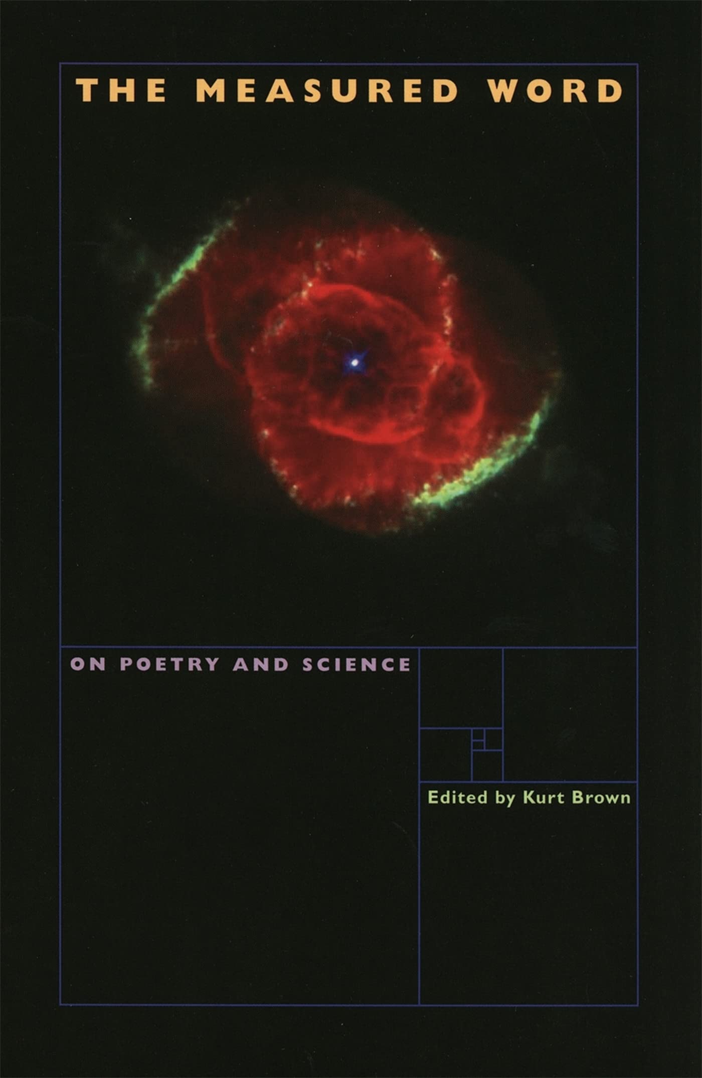 The Measured Word: On Poetry and Science Social Sciences