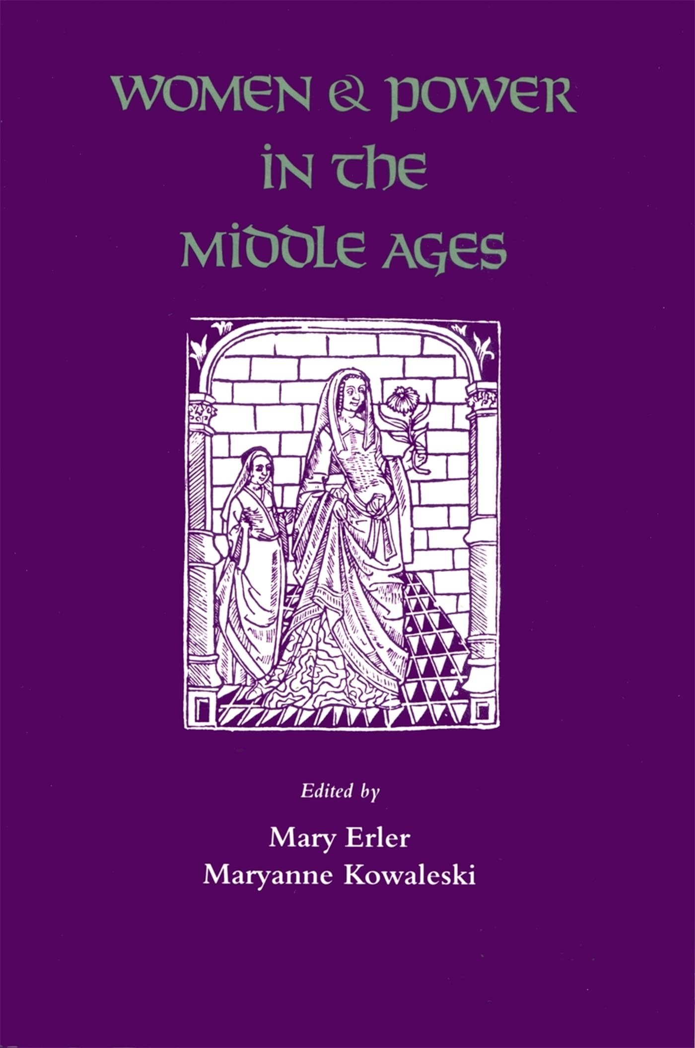 Women and Power in the Middle Ages Books