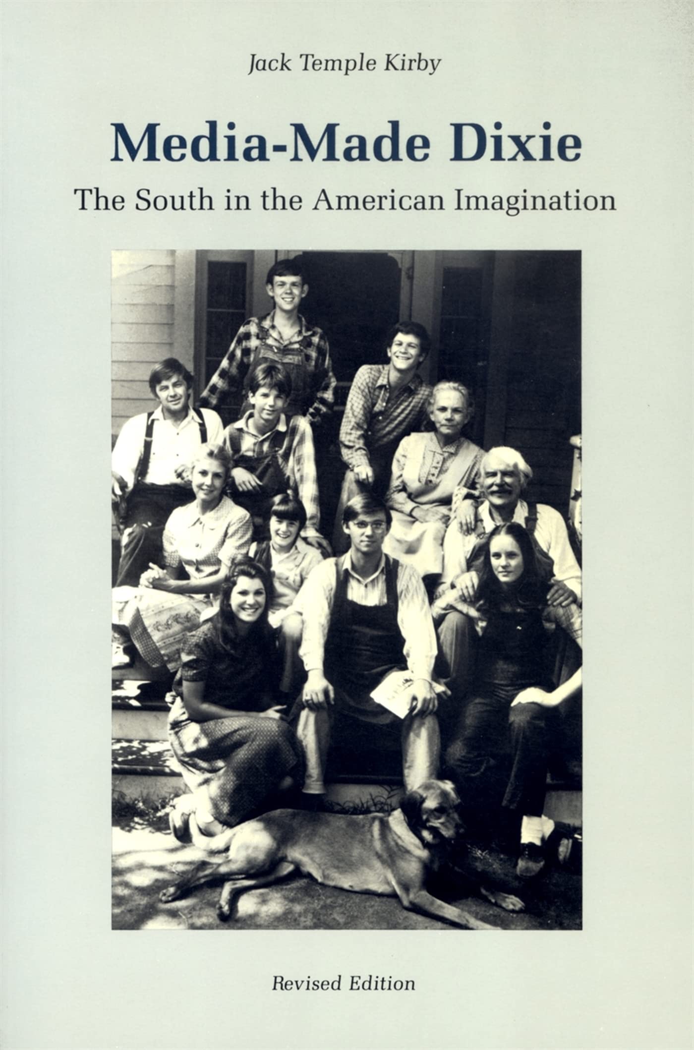 Media-Made Dixie: The South in the American Imagination Media & Communication