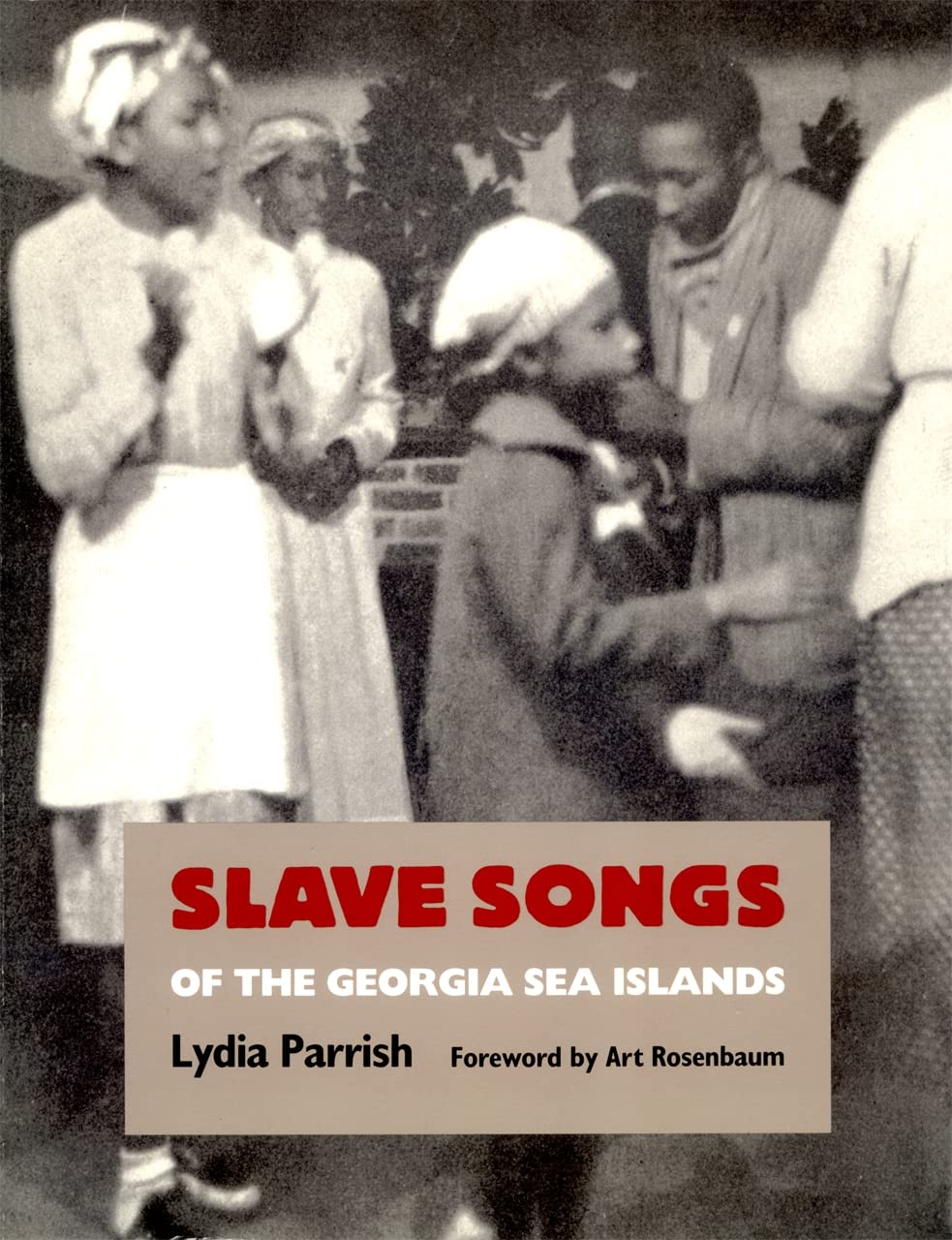 Slave Songs of the Georgia Sea Islands (Brown Thrasher Books) Books