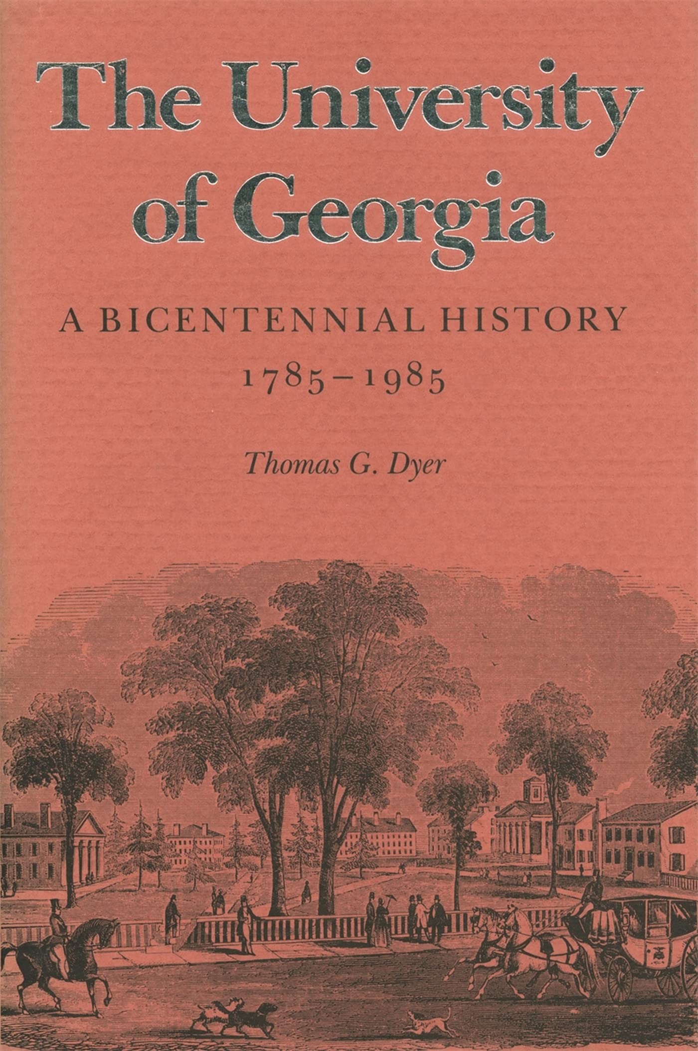 The University of Georgia: A Bicentennial History, 1785-1985 Education & Training