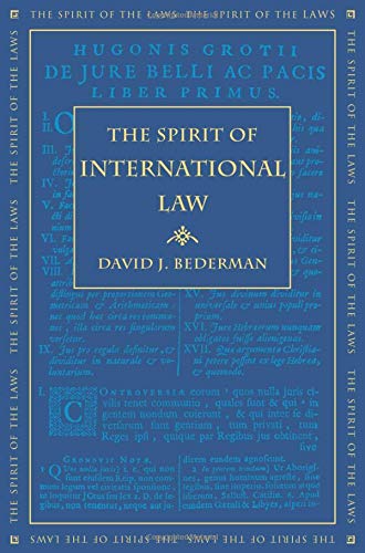 The Spirit of International Law (Spirit of the Laws) Law