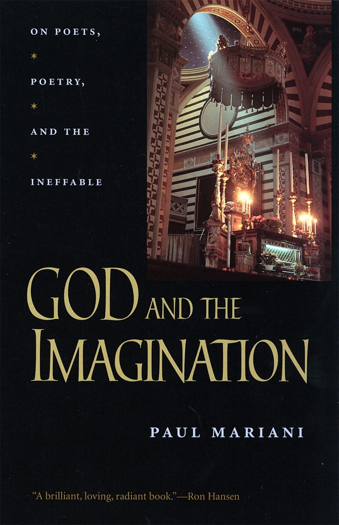 God and the Imagination: On Poets, Poetry, and the Ineffable (The Life of Poetry: Poets on Their Art and Craft) Poetry