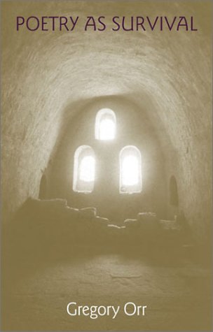 Poetry As Survival (The Life of Poetry: Poets on Their Art and Craft) Contemporary literature