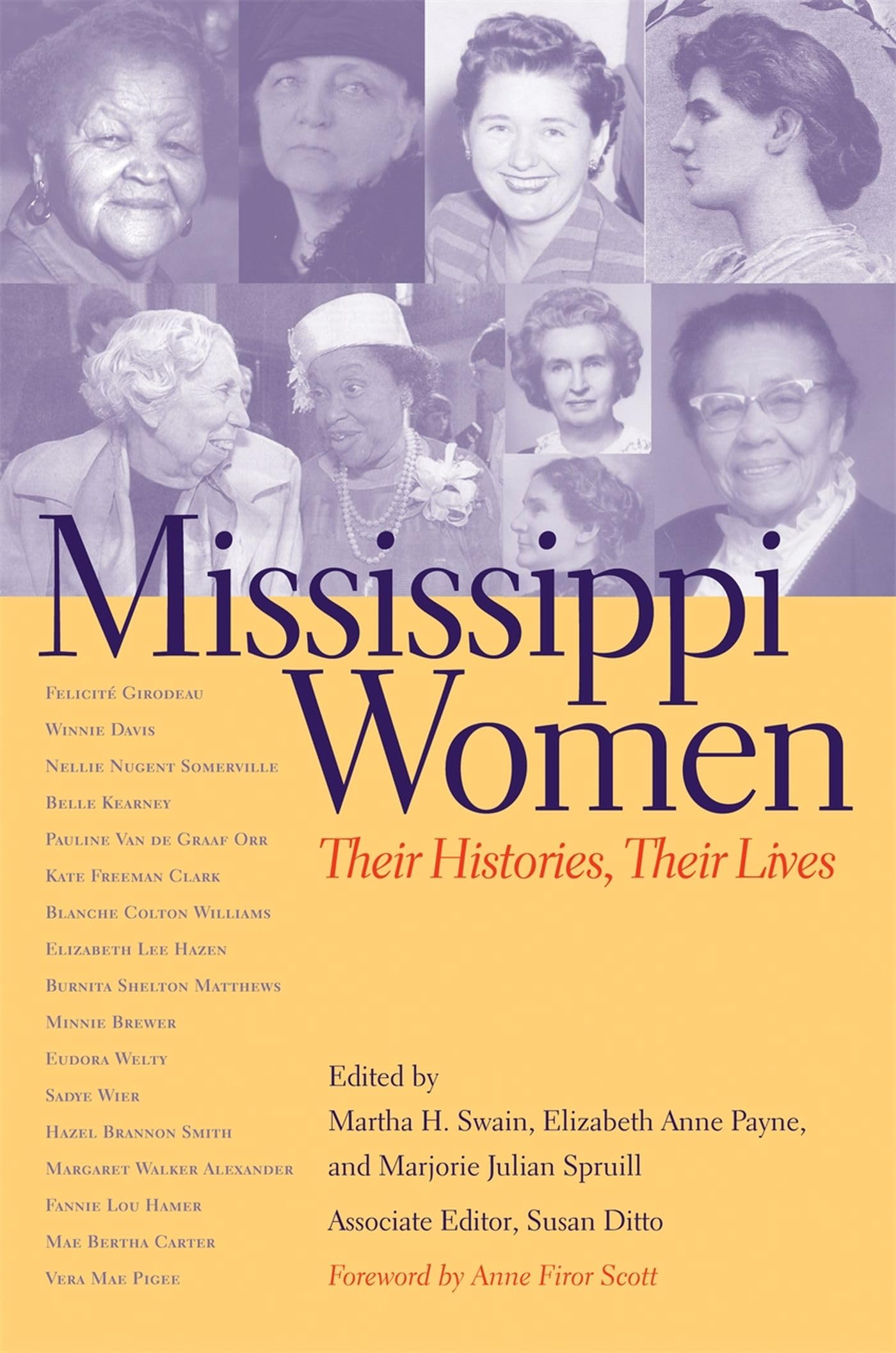 Mississippi Women: Their Histories, Their Lives (Southern Women: Their Lives and Times) Books