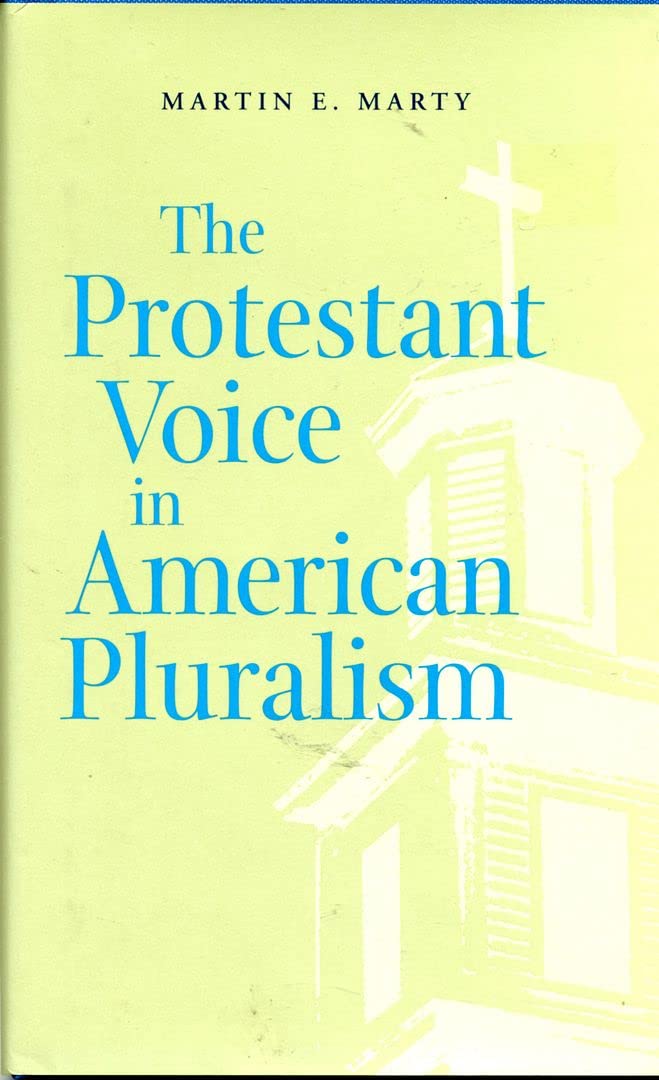 The Protestant Voice in American Pluralism (George H. Shriver Lecture Series in Religion in American History, 2) Religion & Esotericism