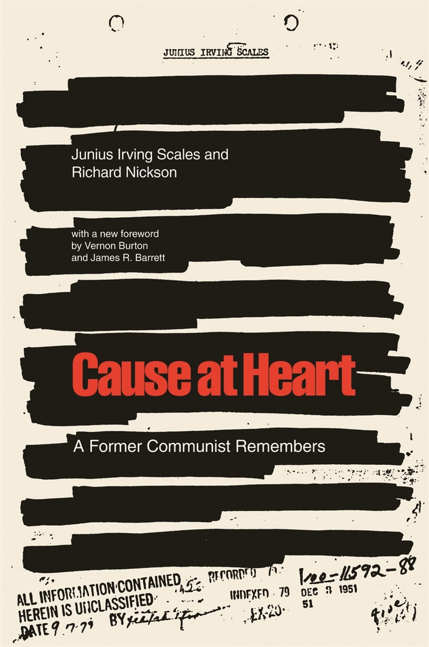 Cause at Heart: A Former Communist Remembers Memories