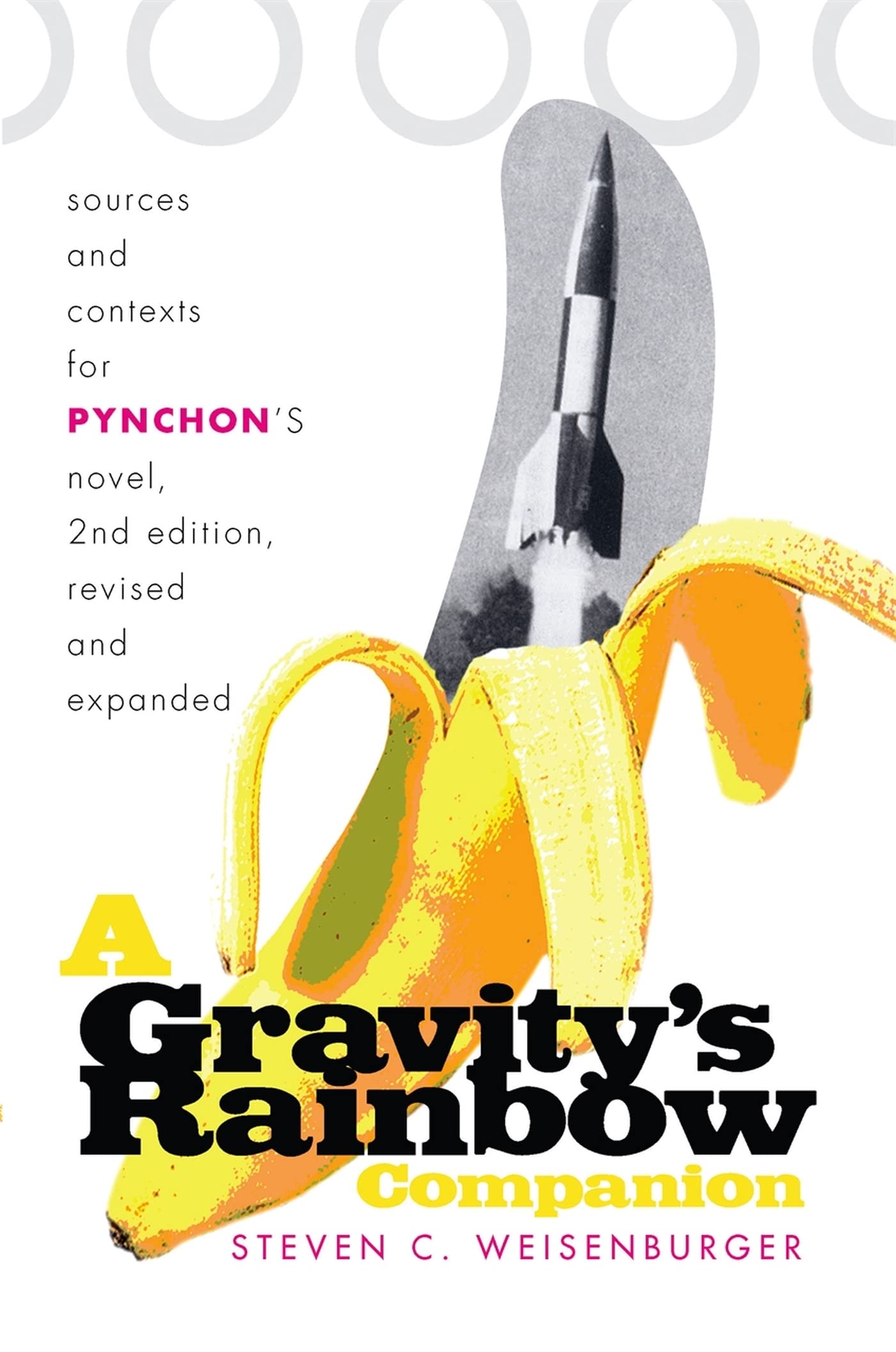 A Gravity's Rainbow Companion: Sources And Contexts for Pynchon's Novel Contemporary literature