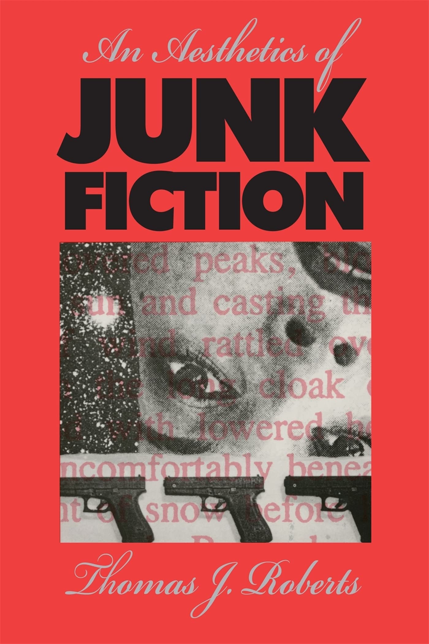 An Aesthetics of Junk Fiction Books