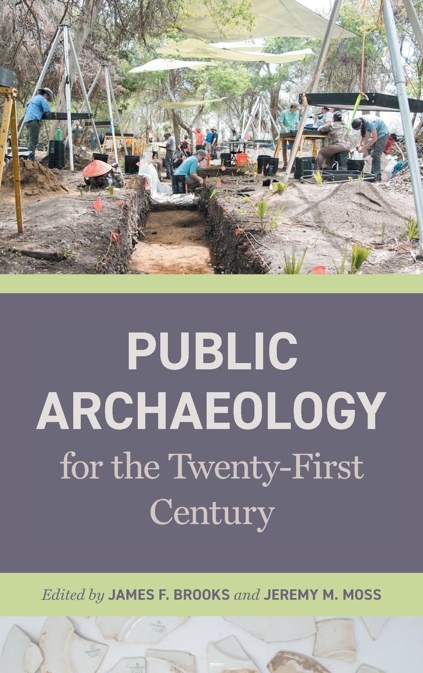Public Archaeology for the Twenty-First Century Law