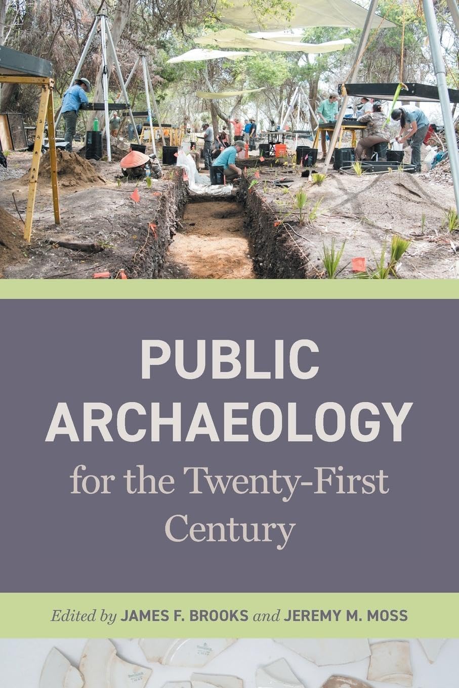 Public Archaeology for the Twenty-First Century Law