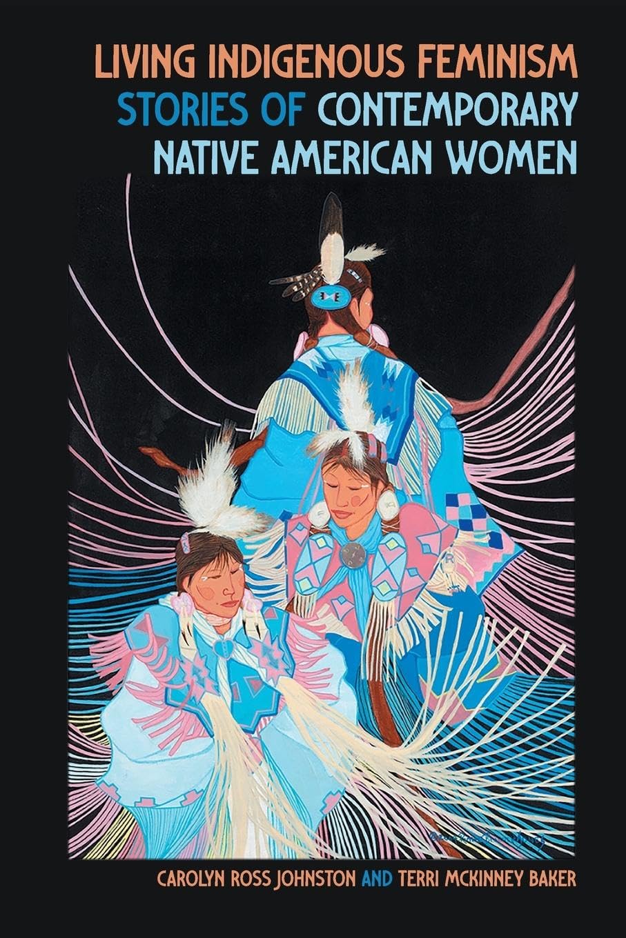 Living Indigenous Feminism Law