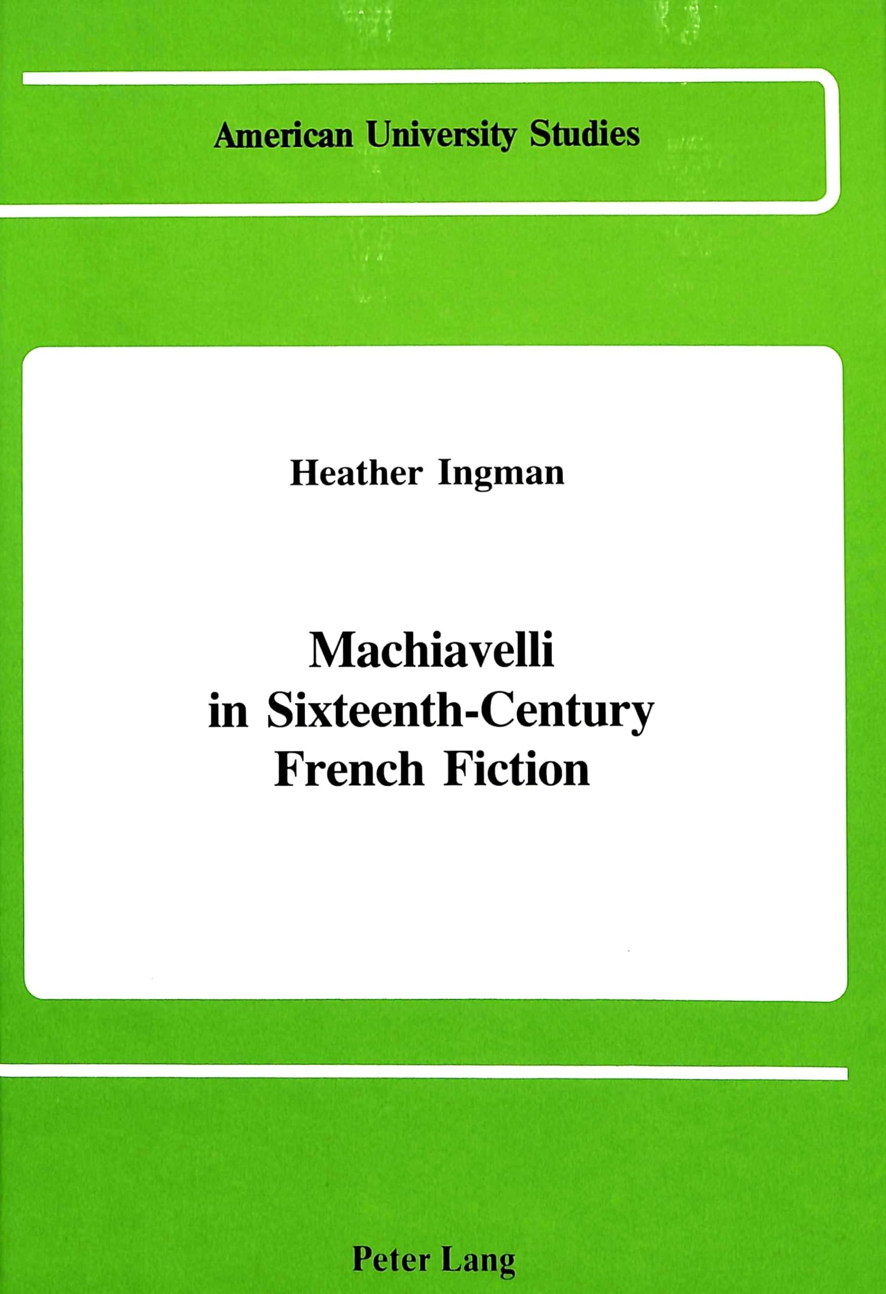 MacHiavelli in Sixteenth-Century French Fiction book