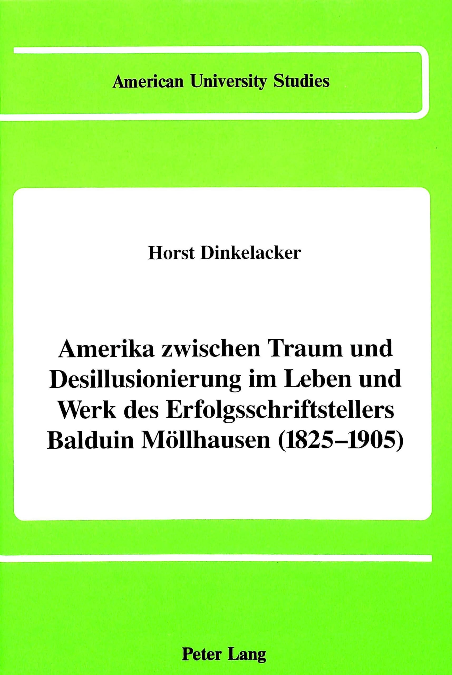 Amerika Zwischen Traum Und Desillusionierung Im Leben Und Werk Des Erfolgsschriftstellers Balduin Mollhausen book