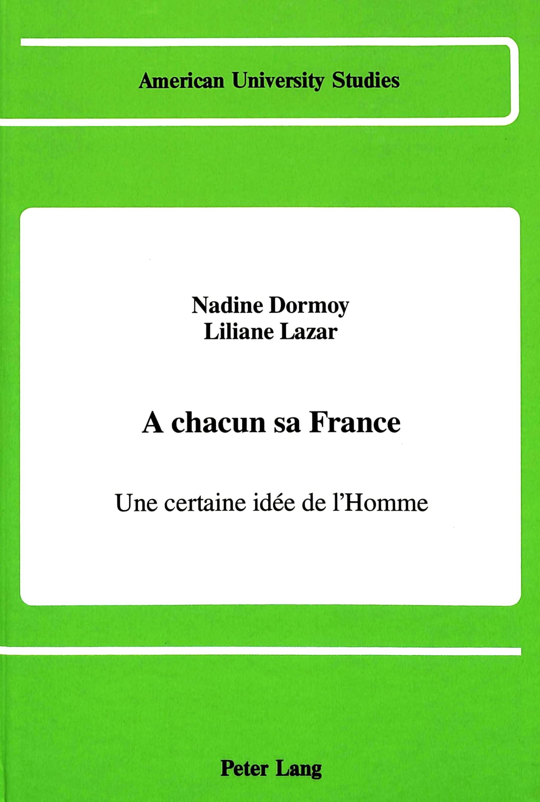 A chacun sa france: Une certaine idée de l'Homme book