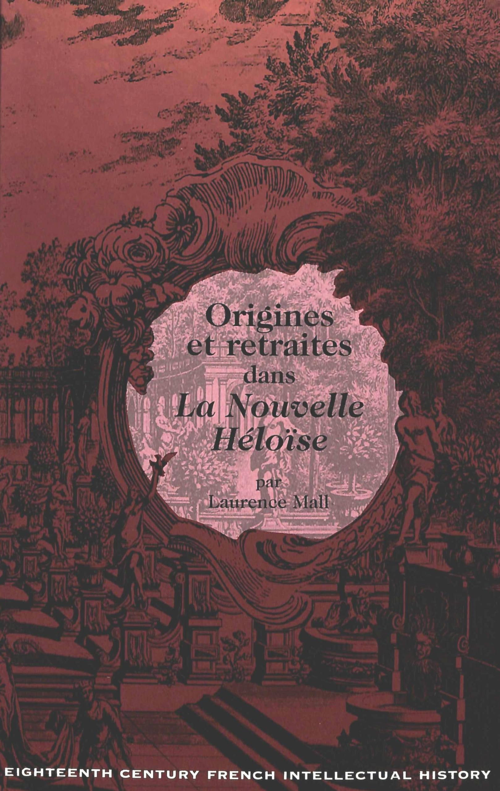 Origines et retraites dans la nouvelle heloise book