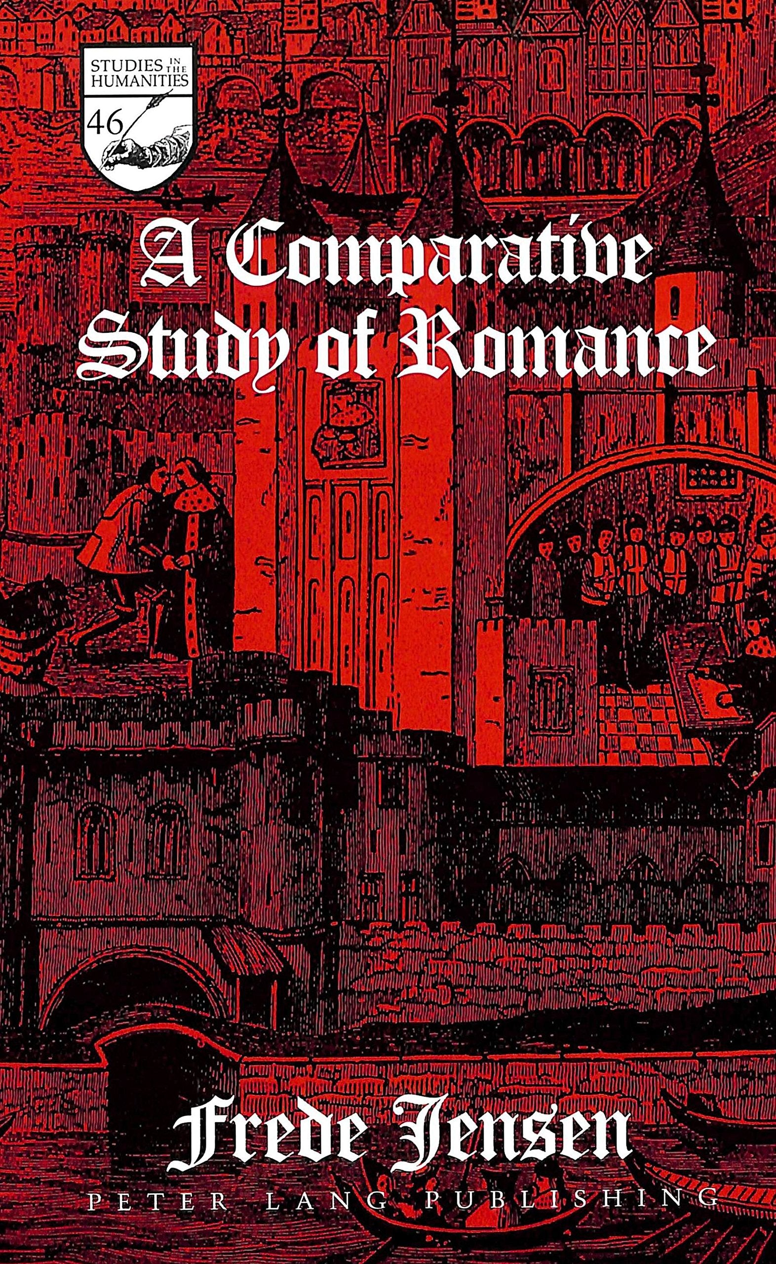 A Comparative Study of Romance (Studies in the Humanities / Literature - Politics - Society, Band 46) Social Sciences
