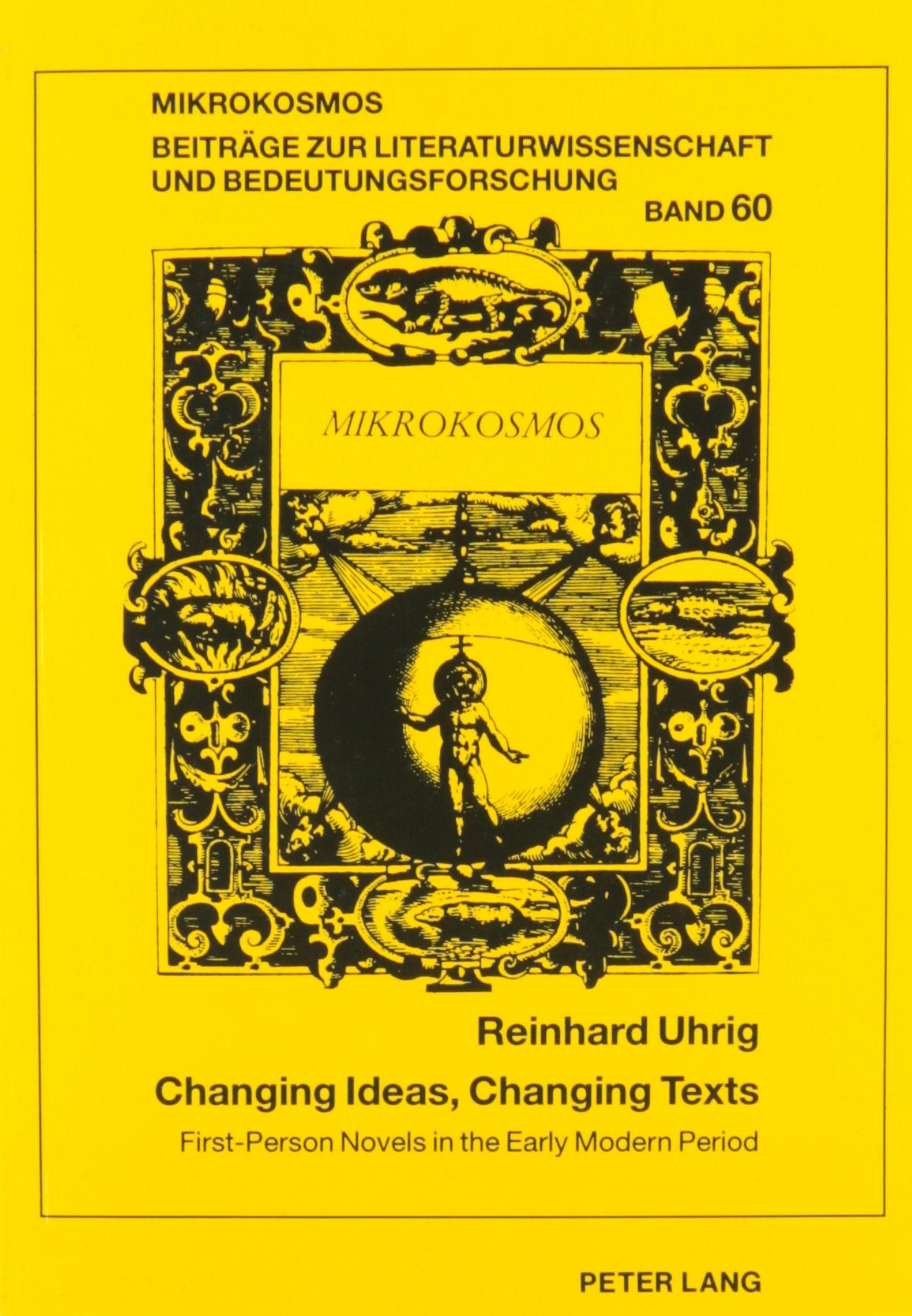 Changing Ideas, Changing Texts: First-Person Novels in the Early Modern Period, Francion, Courasche and Moll Flanders (Eruptions, Band 60) Contemporary literature