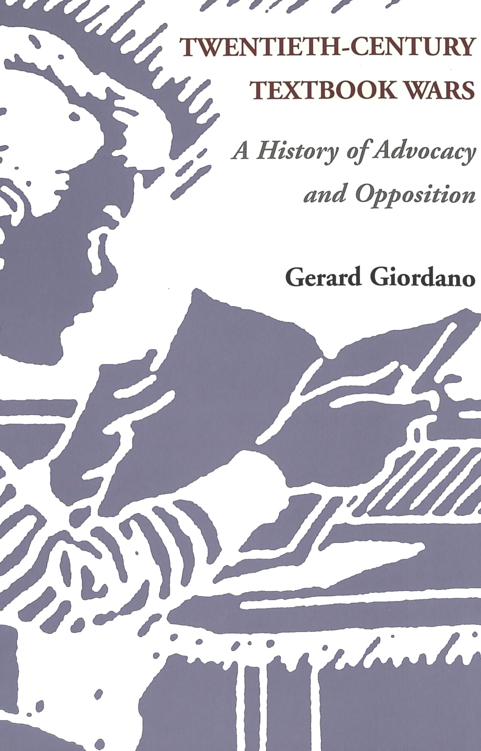 Twentieth-Century Textbook Wars: A History of Advocacy and Opposition (History of Schools and Schooling, Band 17) Business, Finance & Career