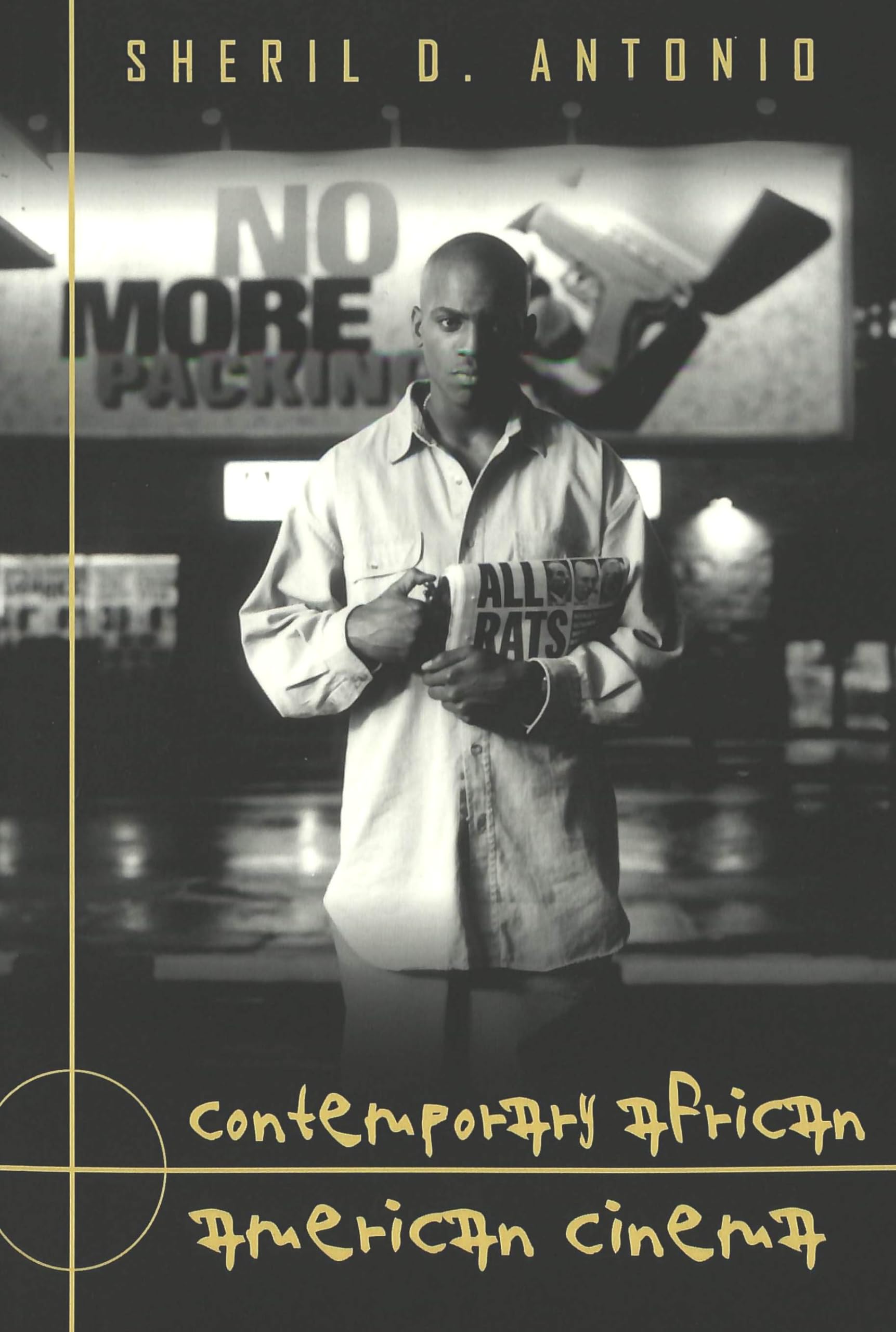 Contemporary African American Cinema (Framing Film, Band 4) Media & Communication