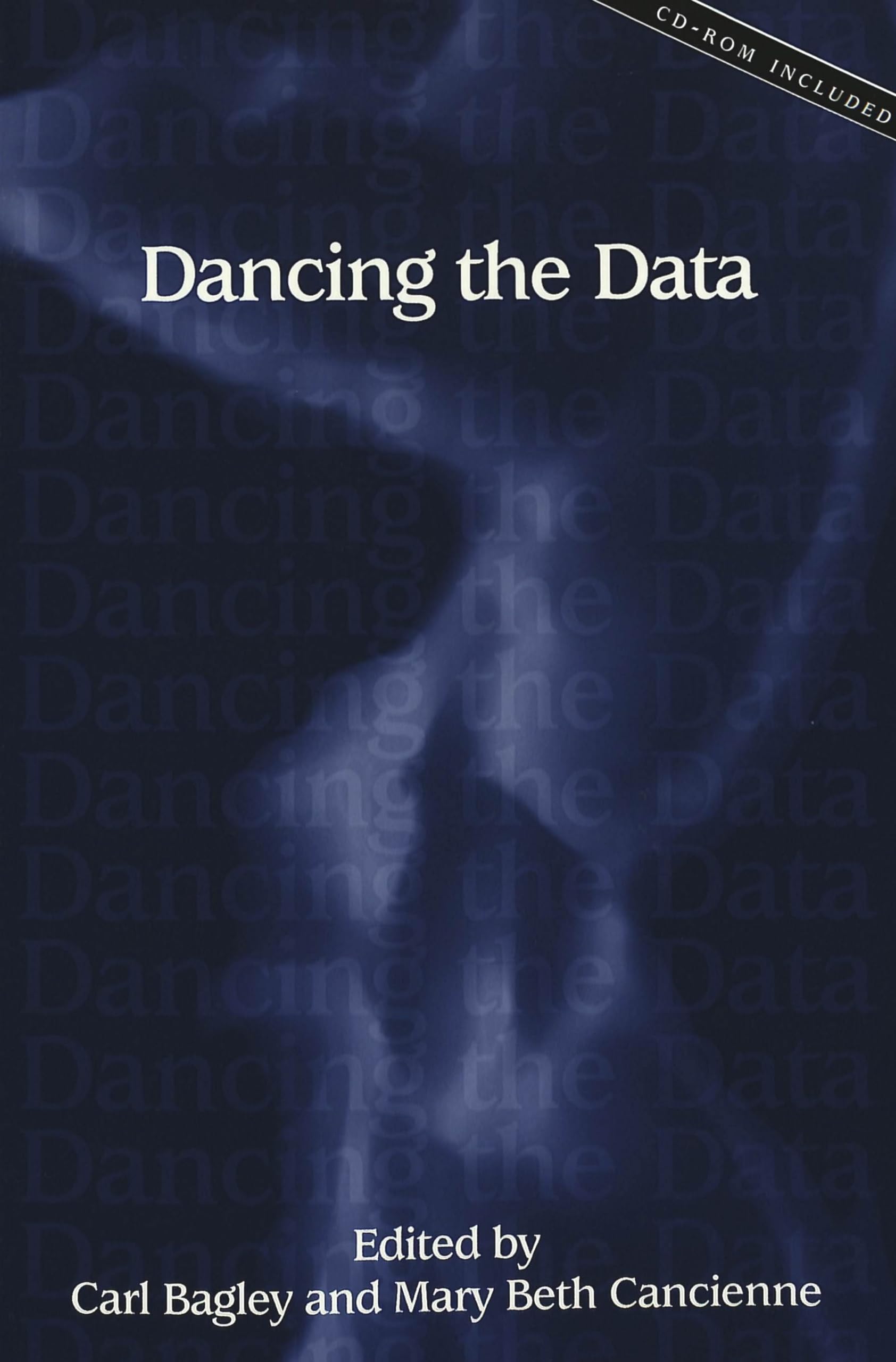 Dancing the Data (Lesley University Series in Arts and Education, Band 5) Drama