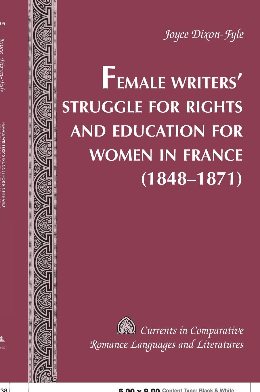 Female Writers' Struggle for Rights and Education for Women in France- (1848-1871) Books