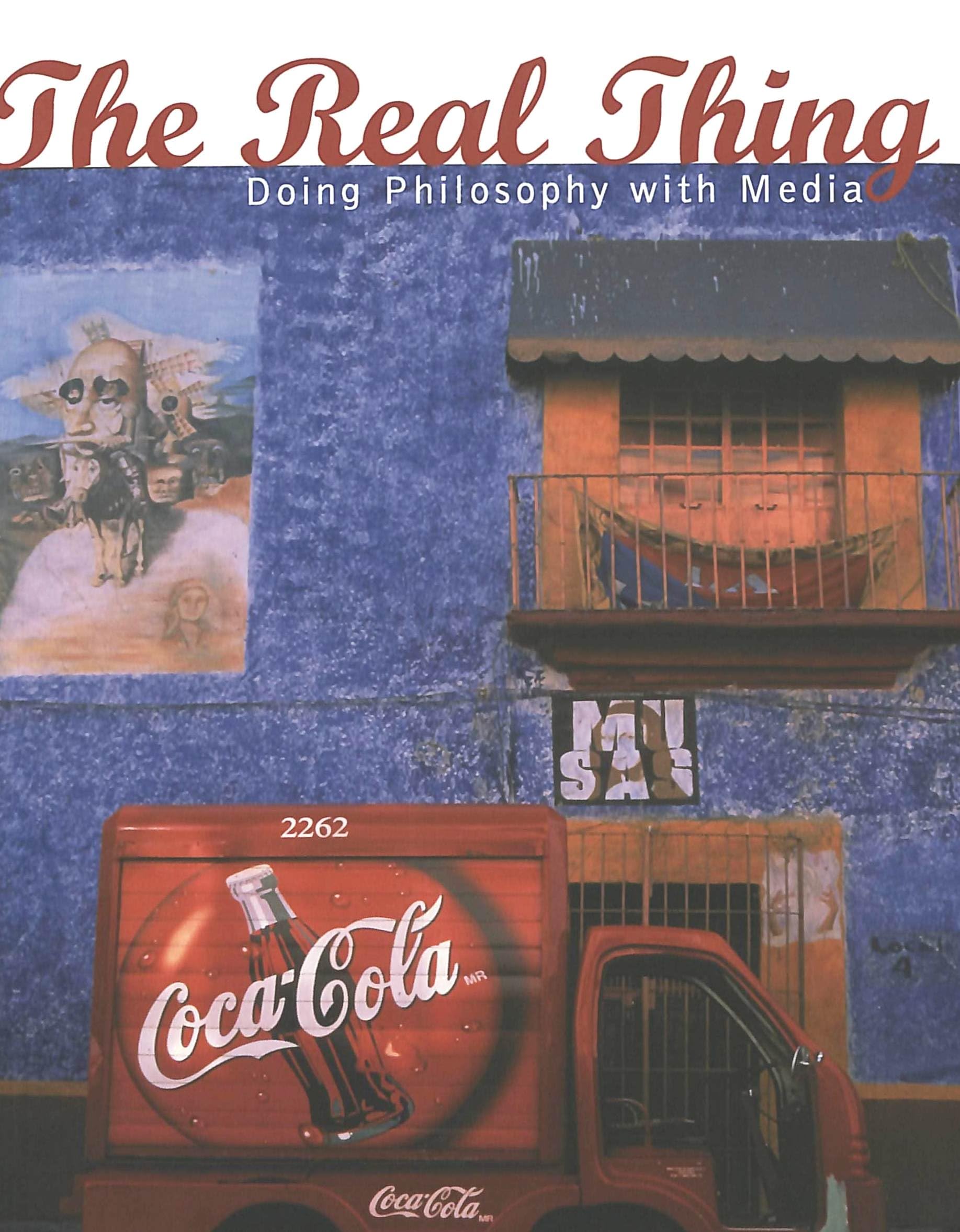 The Real Thing: Doing Philosophy with Media (Popular Culture and Everyday Life, Band 4) Law