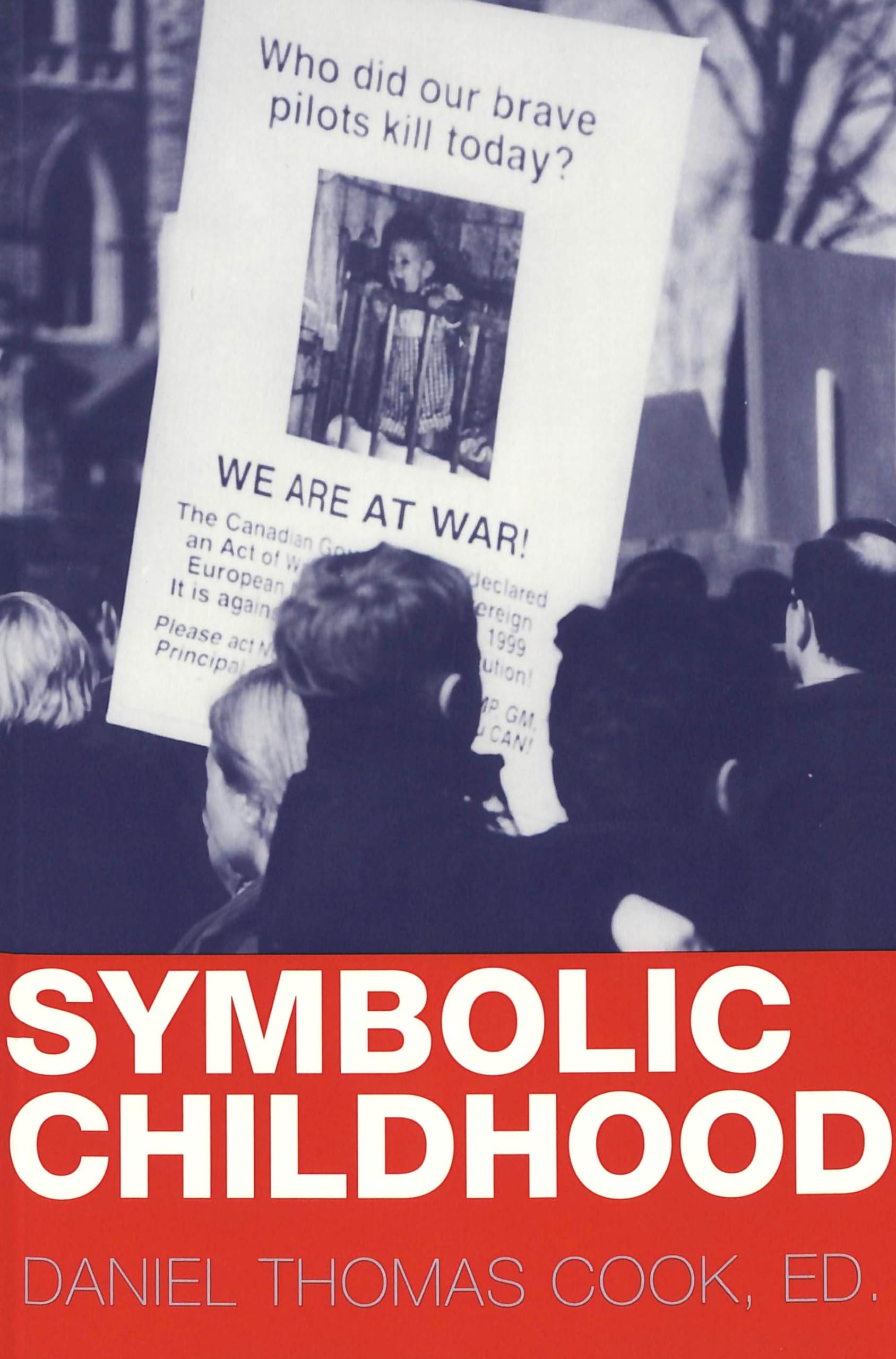 Symbolic Childhood (Popular Culture and Everyday Life, Band 5) Law