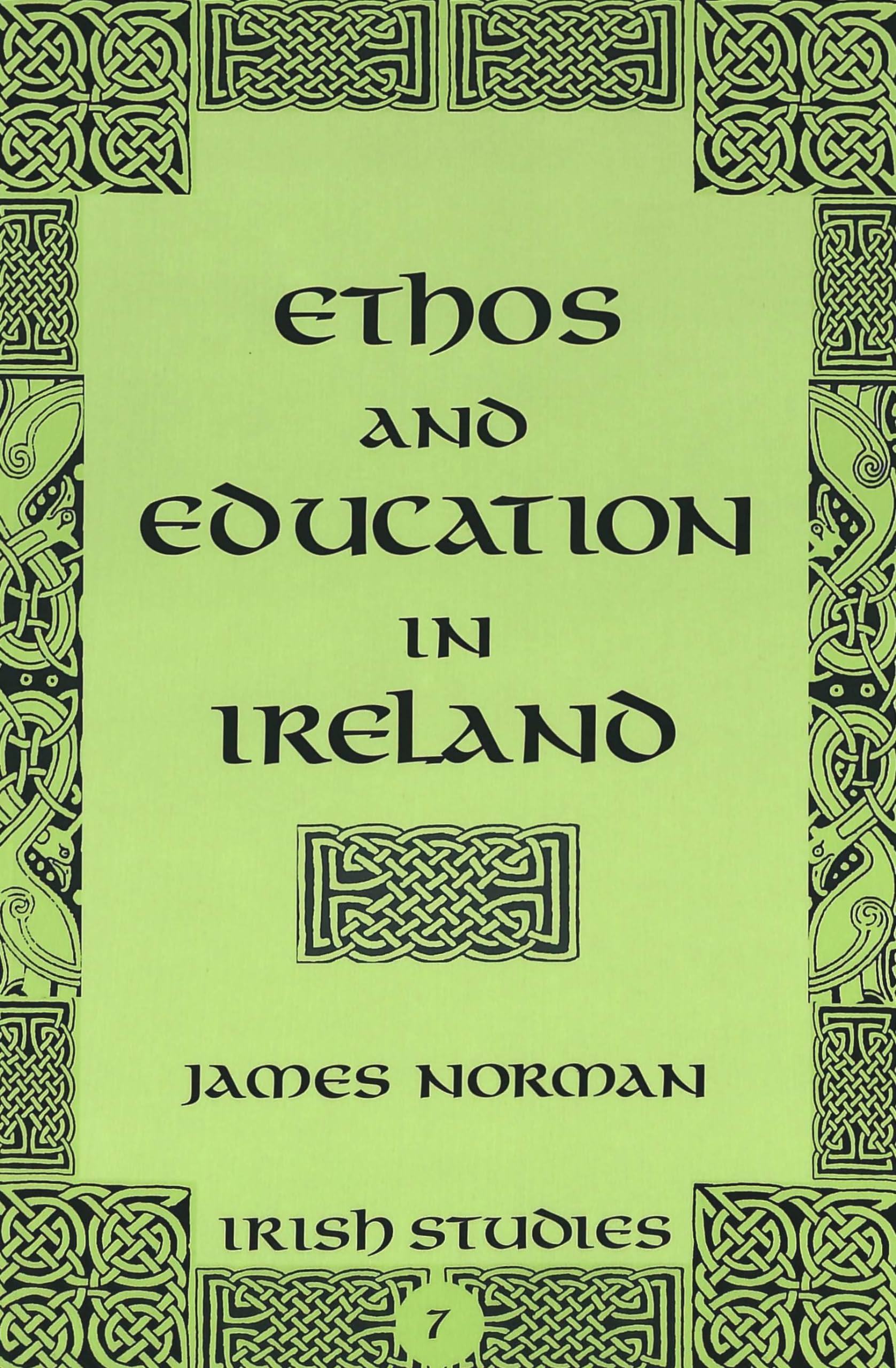Ethos and Education in Ireland (Irish Studies, Band 7) Philosophy