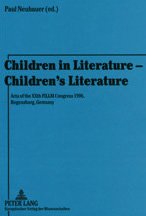 Children in Literature-- Children's Literature: ACTA of the Xxth Fillm Congress 1996, Regensburg, Germany Contemporary literature Books