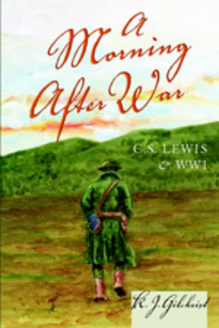 A Morning After War: C. S. Lewis and WWI Contemporary literature