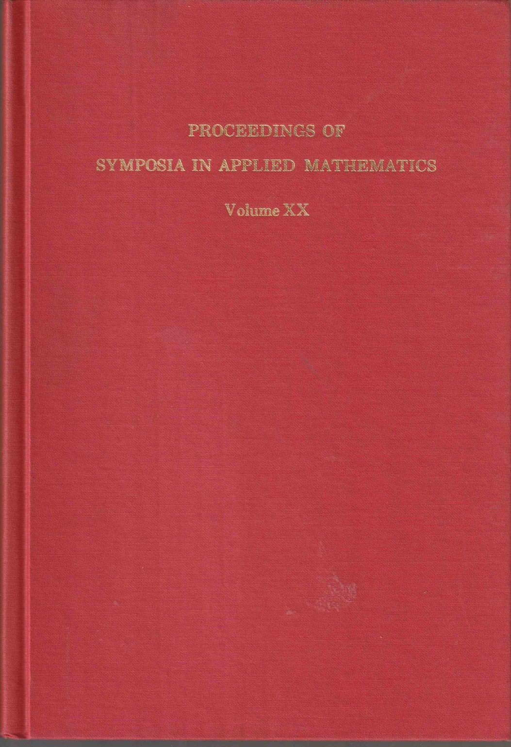 The Influence of Computing on Mathematical Research and Education (Proceedings of Symposia in Applied Mathematics, Vol. 20) Books