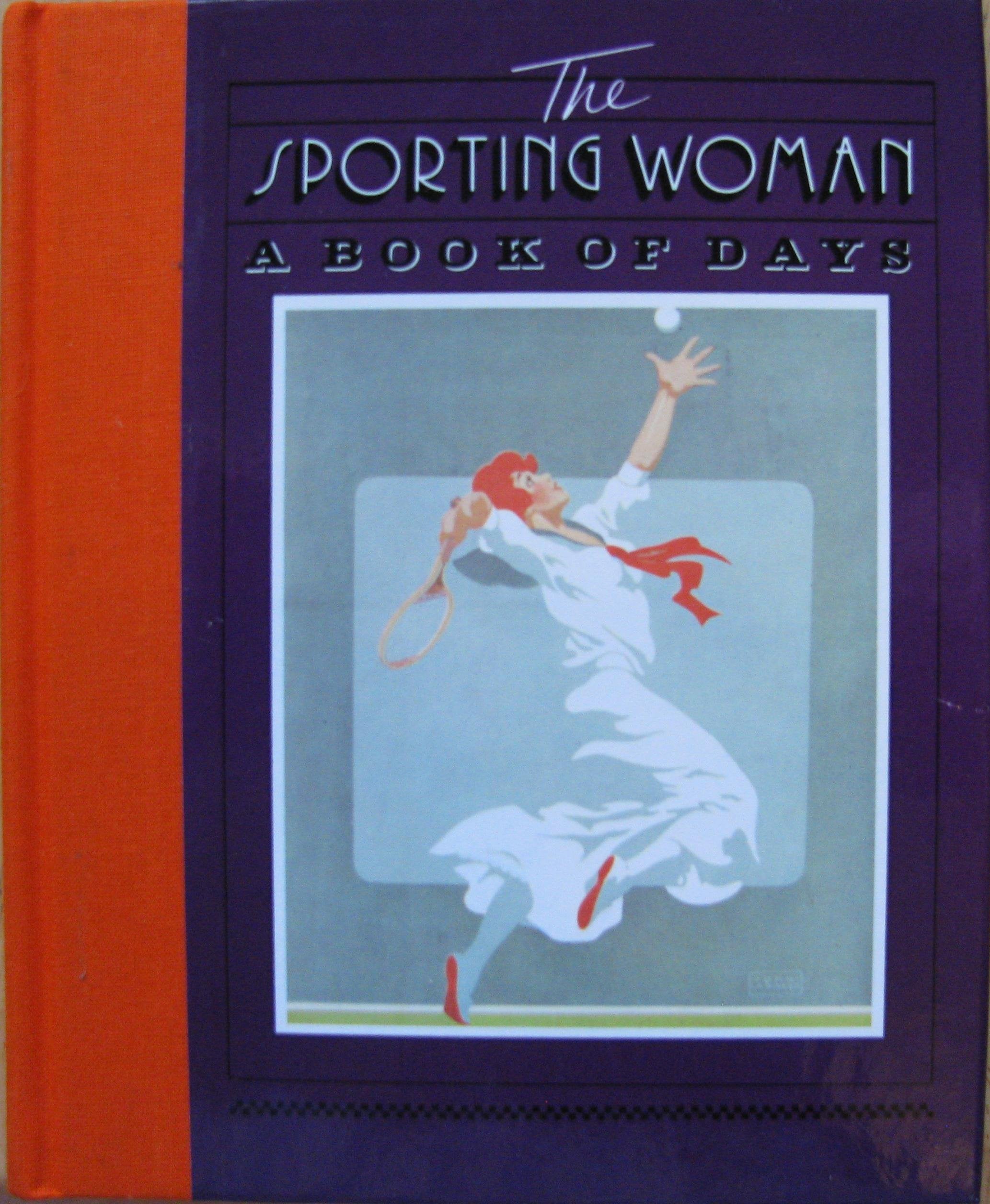 The Sporting Woman: A Book of Days Books