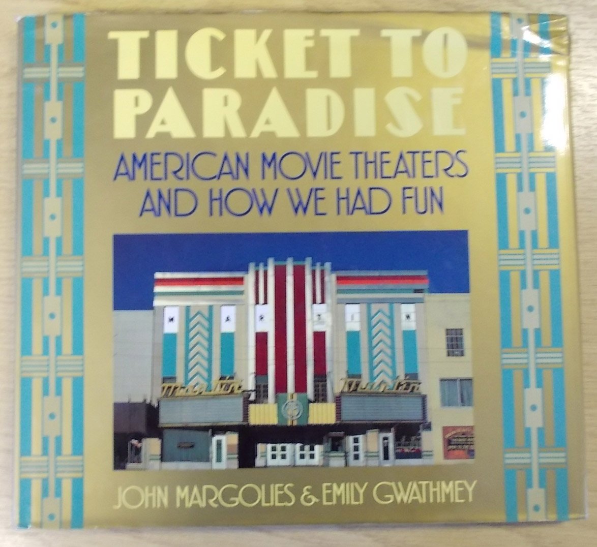 Ticket to Paradise: American Movie Theaters and How We Had Fun Business, Finance & Career