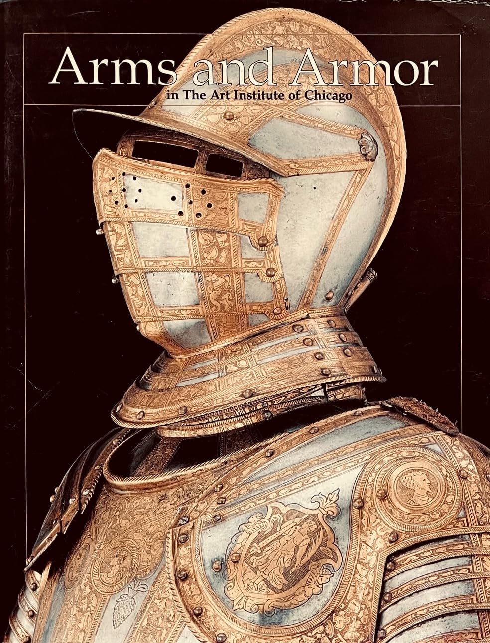 Arms and Armor in the Art Institute of Chicago Film, Art & Culture