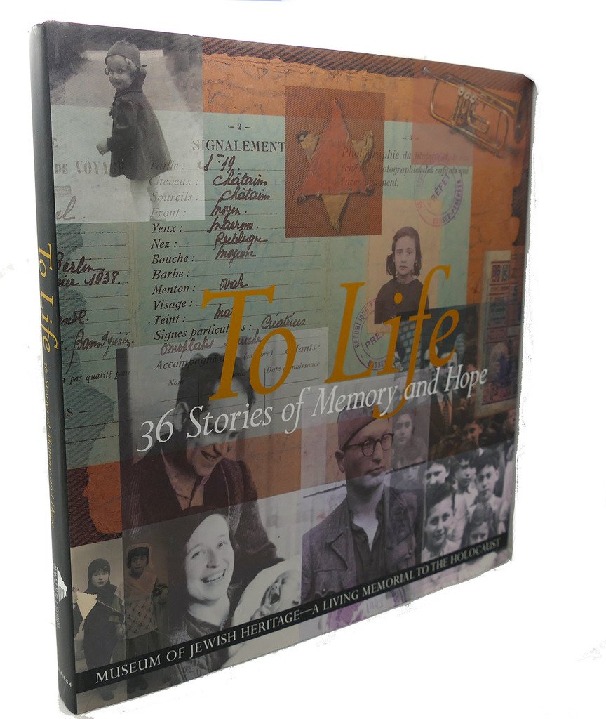 To Life: 36 Stories of Memory and Hope Film, Art & Culture